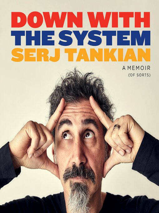 Title details for Down with the System by Serj Tankian - Wait list